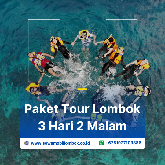 Paket Tour Lombok 3 Hari 2 Malam