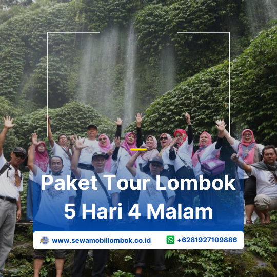 Paket Tour Lombok 5 Hari 4 Malam